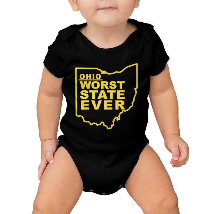 Ohio Worst State Ever Tshirt Baby Onesie