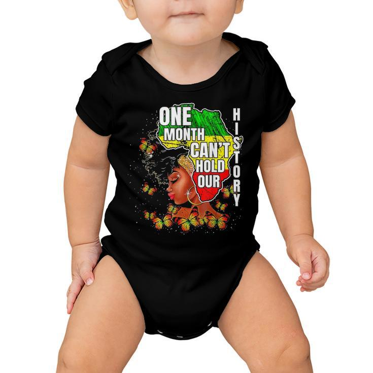 One Month Cant Hold Our History Apparel African Melanin Baby Onesie