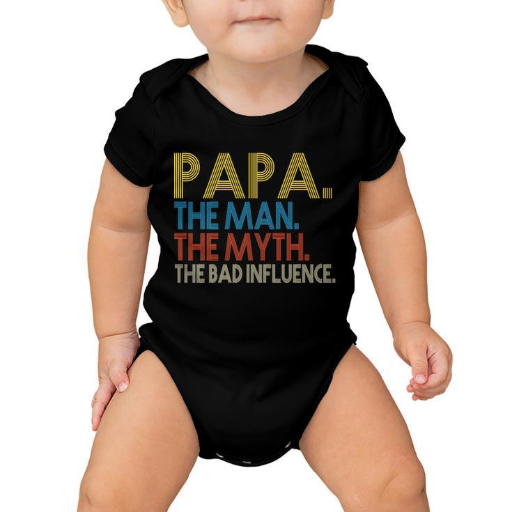 Papa Man Myth The Bad Influence Retro Tshirt Baby Onesie