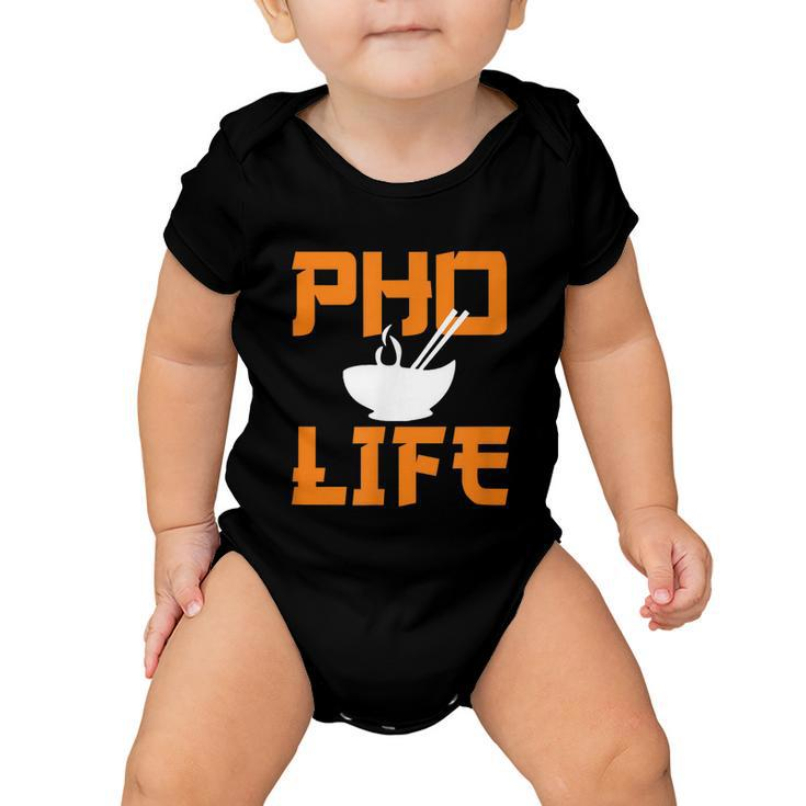 Pho Life Funny Vietnamese Pho Noodle Soup Lover Graphic Design Printed Casual Daily Basic Baby Onesie