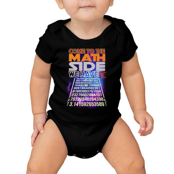 Pi Day - Come To The Math Side Parody Tshirt Baby Onesie