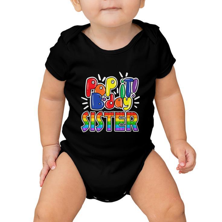 Pop It Sister From Birthday Girl Or Boy Fidget Baby Onesie