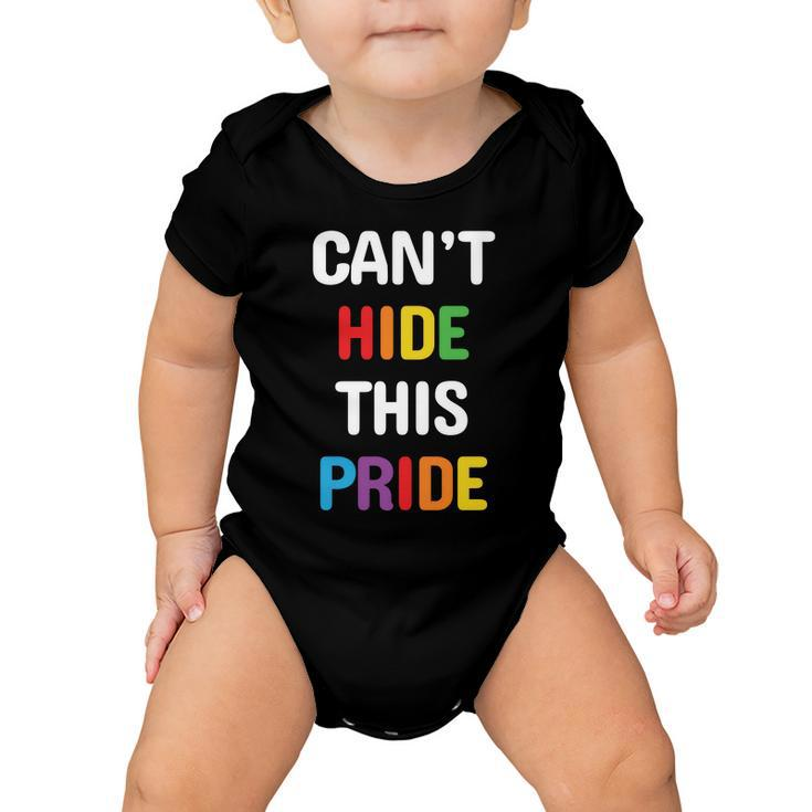 Pride Month Cant Hide This Pride Lgbt Baby Onesie