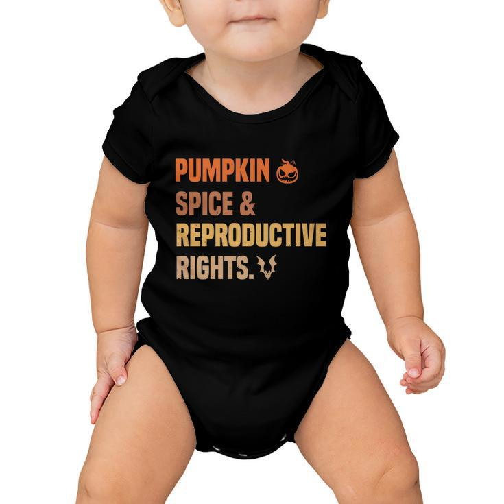 Pumpkin Spice Reproductive Rights Design Pro Choice Feminist Gift Baby Onesie