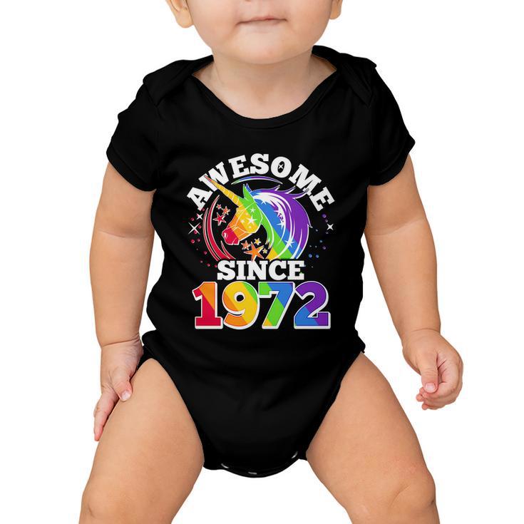 Rainbow Unicorn Awesome Since 1972 50Th Birthday Baby Onesie