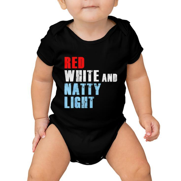Red White & Nattylight For Mens Womens 4Th Of July Baby Onesie
