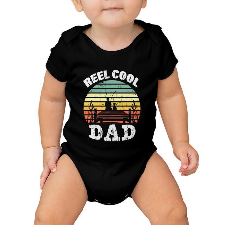 Reel Cool Dad Fisherman Daddy Funny Fathers Day Baby Onesie