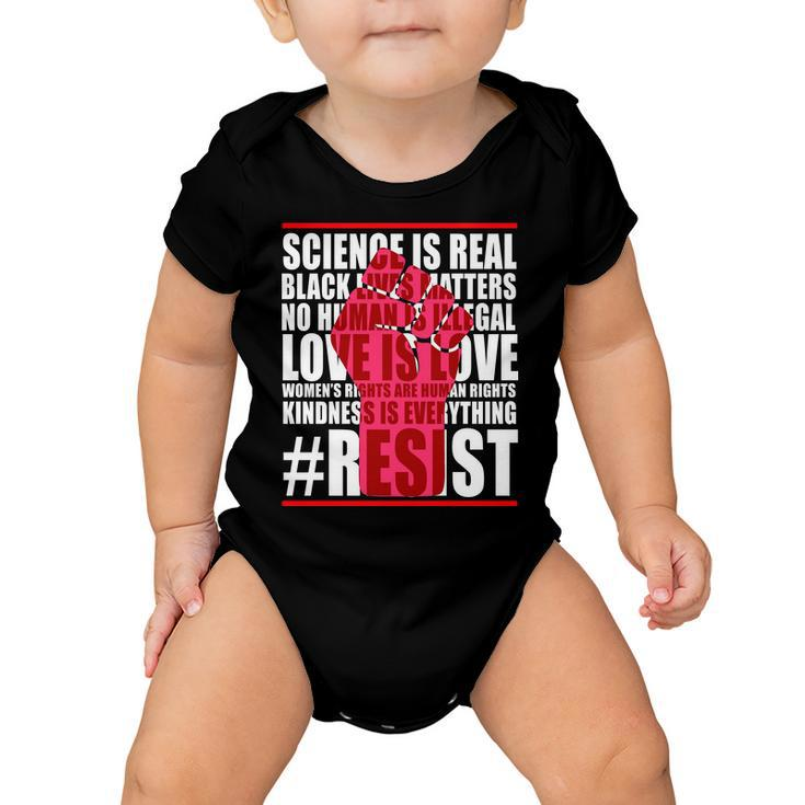 Science Is Real Resist Quote Tshirt Baby Onesie