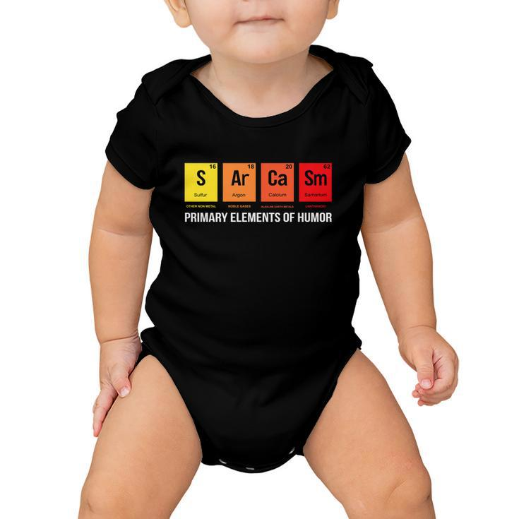 Science Sarcasm S Ar Ca Sm Primary Elements Of Humor Tshirt Baby Onesie