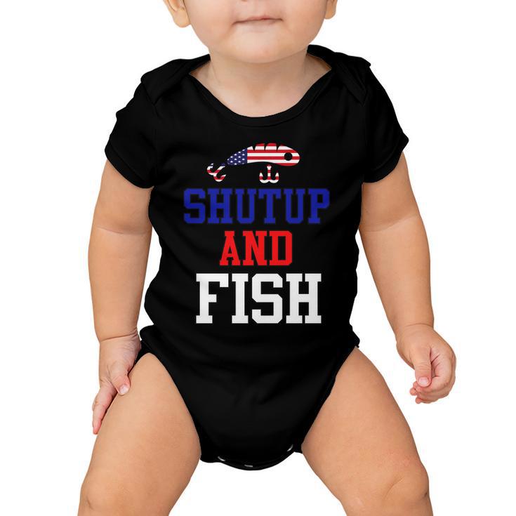 Shut Up And Fish Tshirt Baby Onesie