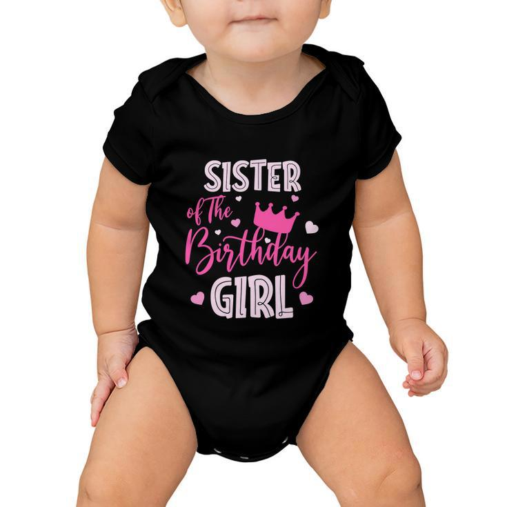 Sister Of The Birthday Girl Funny Cute Pink Baby Onesie