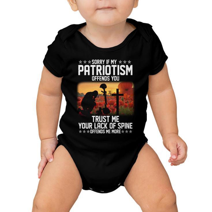 Sorry If My Patriotism Offends You Tshirt Baby Onesie