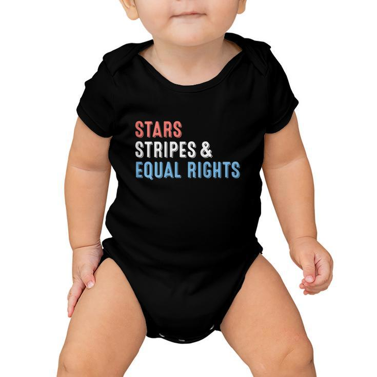 Stars Stripes And Equal Rights Funny 4Th Of July Baby Onesie