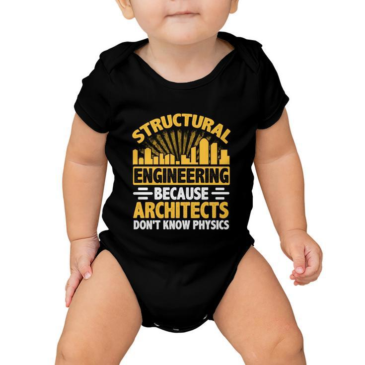 Structural Graduation Engineering Architect Funny Physics Gift Baby Onesie