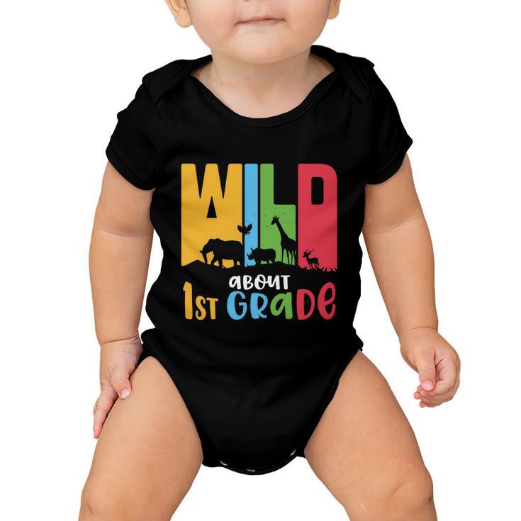 Team First Grade Wild About First Grade Back To School Baby Onesie