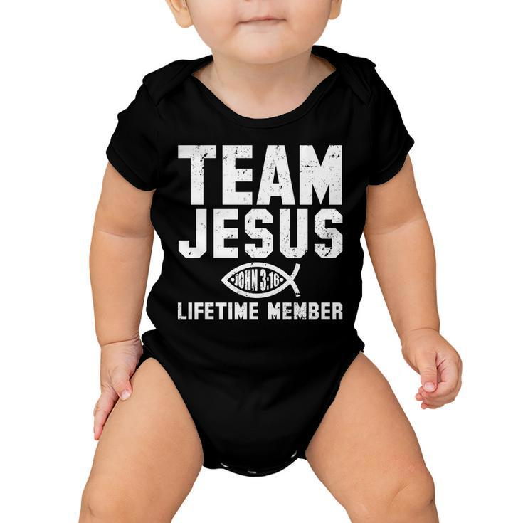 Team Jesus Lifetime Member John 316 Tshirt Baby Onesie