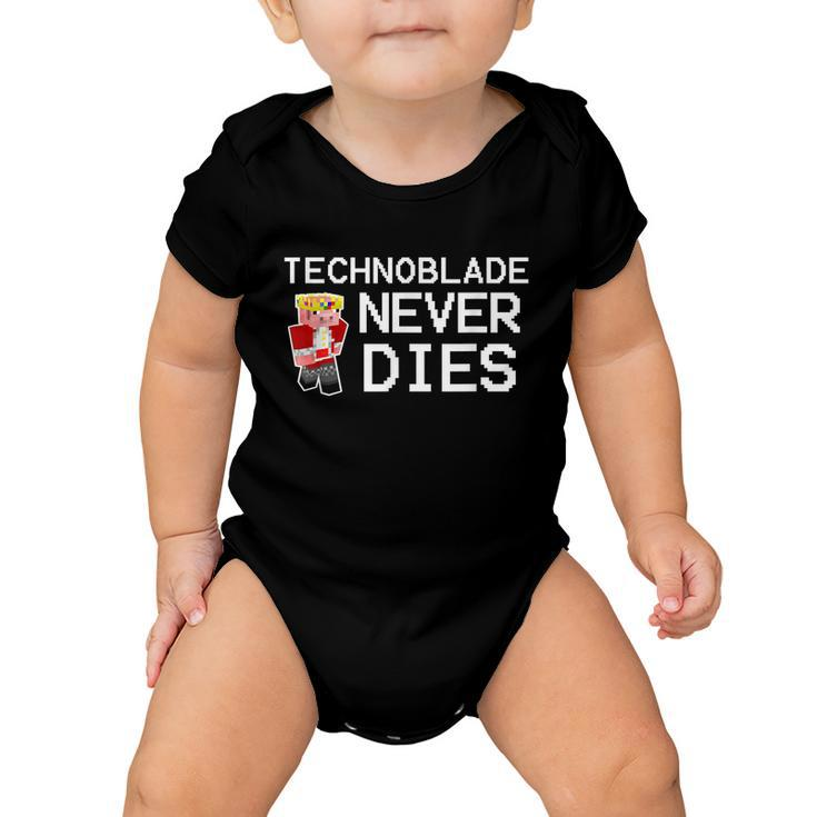 Technoblades Never Dies Video Game Gaming Gamer Baby Onesie