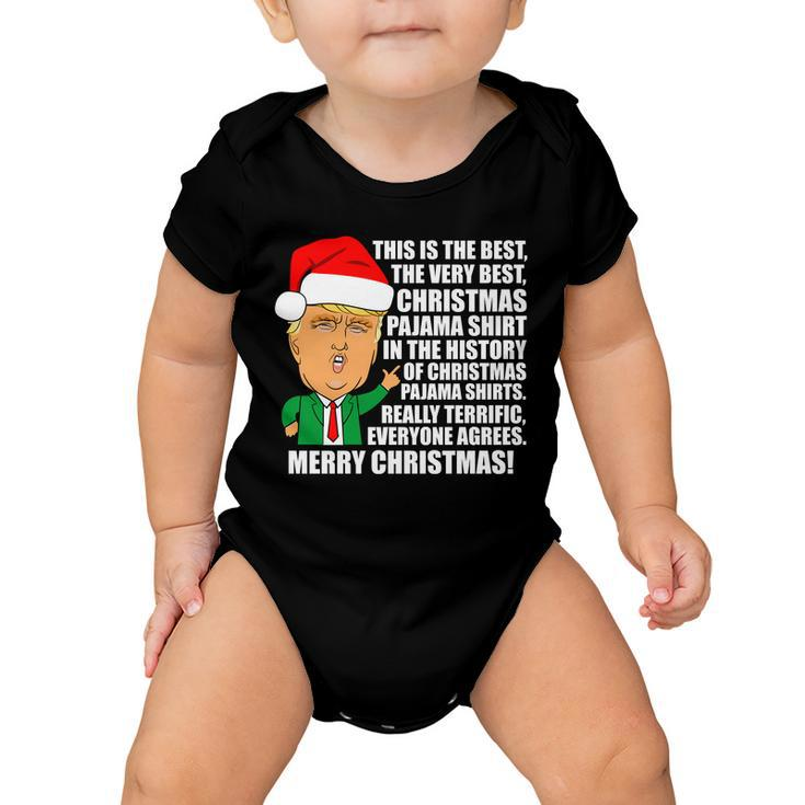 The Best Christmas Pajama Shirt Ever Everyone Agrees Donald Trump Tshirt Baby Onesie