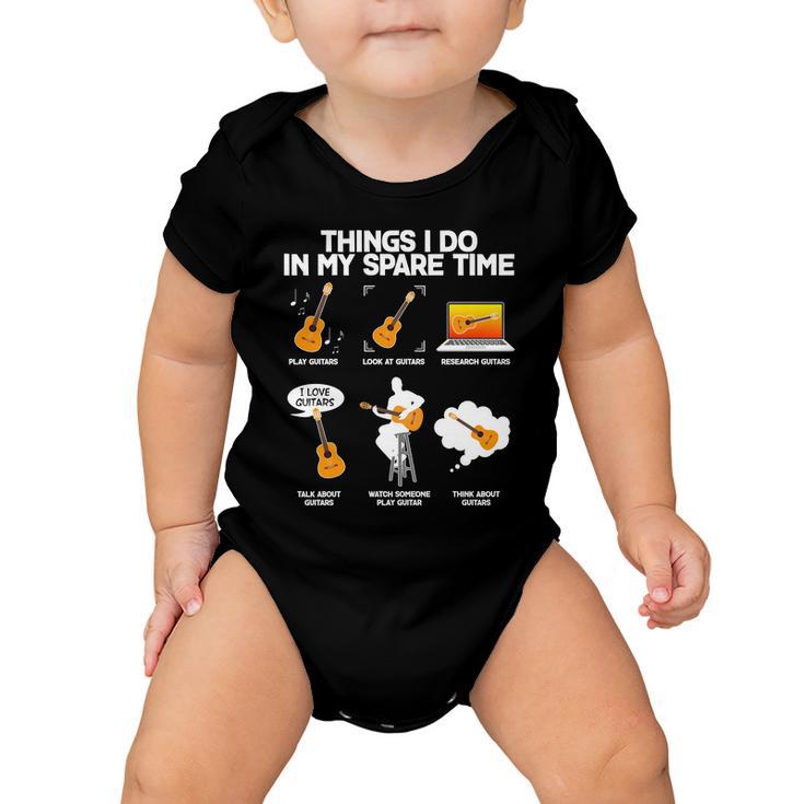 Things I Do In My Spare Time Guitar Fan Tshirt Baby Onesie