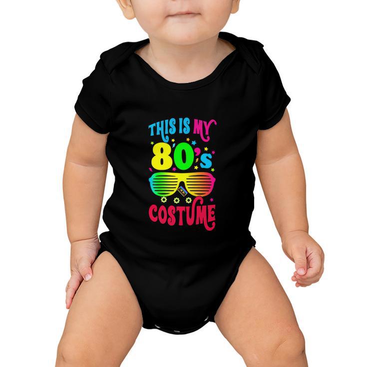 This Is My 80S Costume For Women Party Funny Baby Onesie