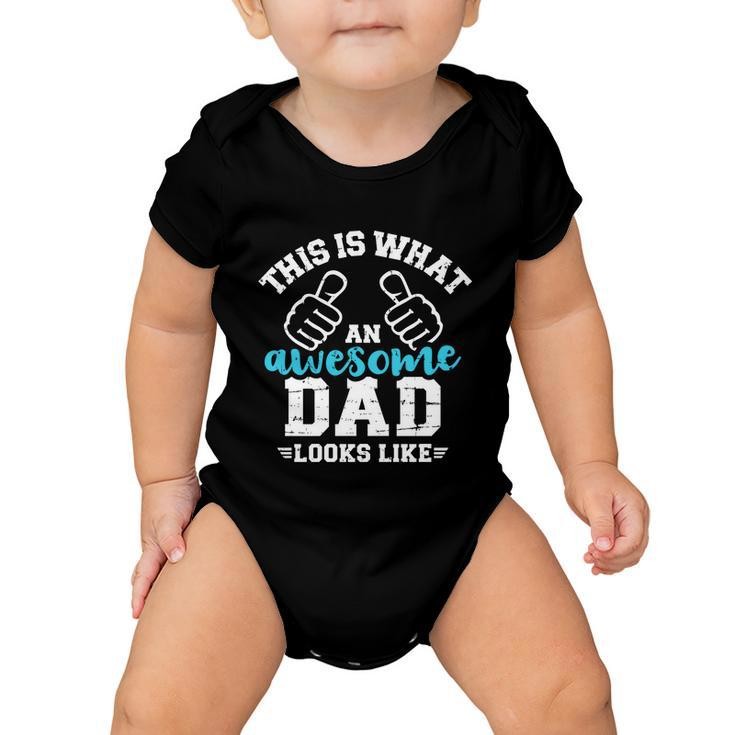 This Is What A Cool Dad Looks Like Gift Baby Onesie