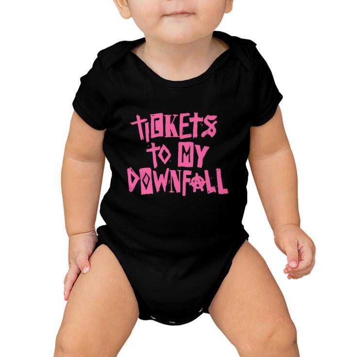 Tickets To My Downfall Baby Onesie