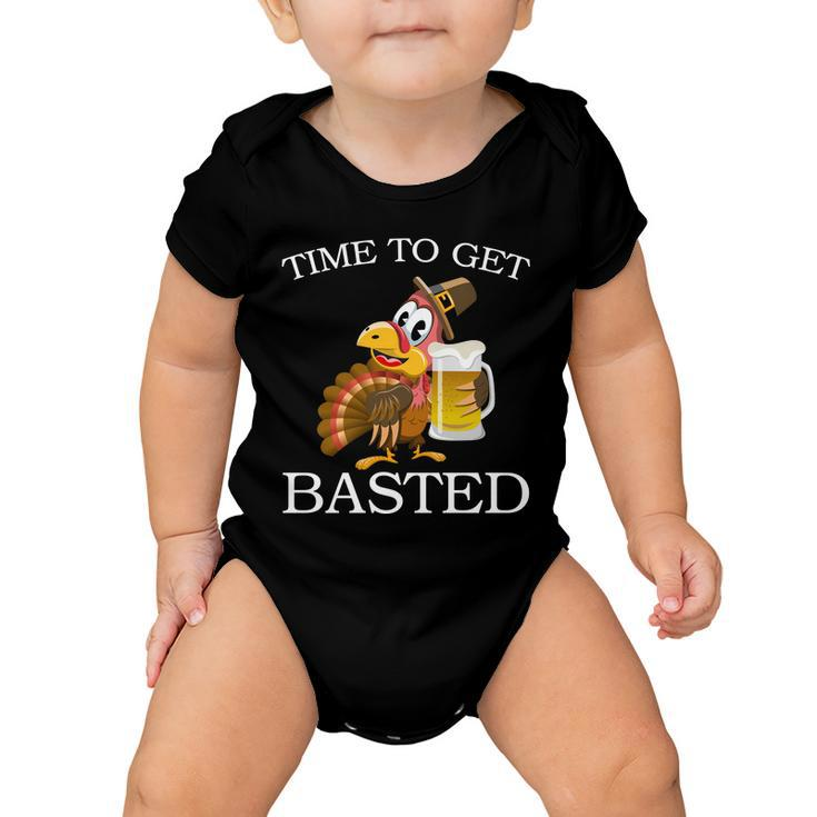 Time To Get Basted Funny Thanksgiving Tshirt Baby Onesie