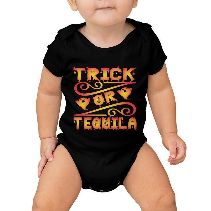 Trick Or Tequila Halloween Quote Baby Onesie