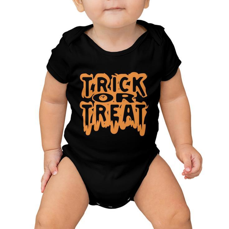 Trick Or Treat Funny Halloween Quote Baby Onesie
