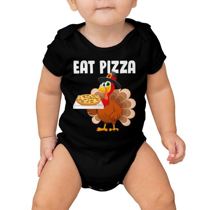 Turkey Eat Pizza Funny Tshirt Baby Onesie