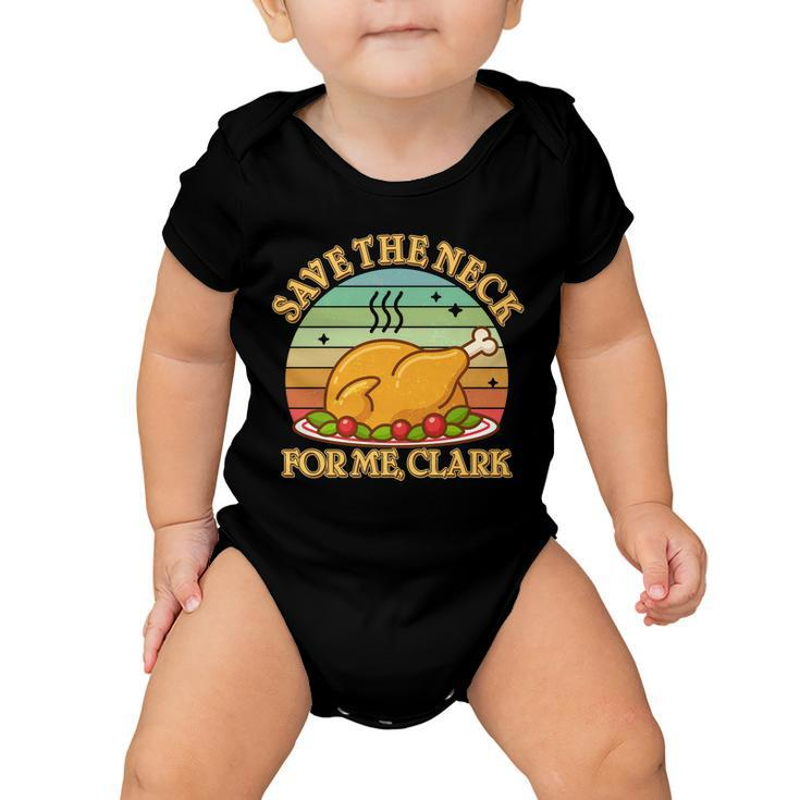 Vintage Save The Neck For Me Clark Christmas Baby Onesie