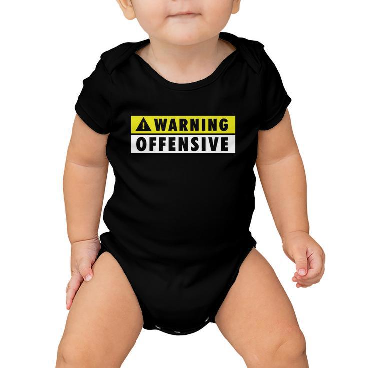 Warning Offensive Mens Funny Tshirt Baby Onesie