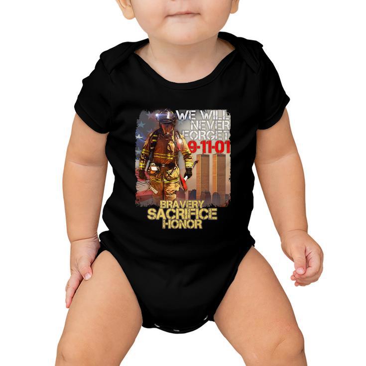 We Will Never Forget Bravery Sacrifice Honor Baby Onesie