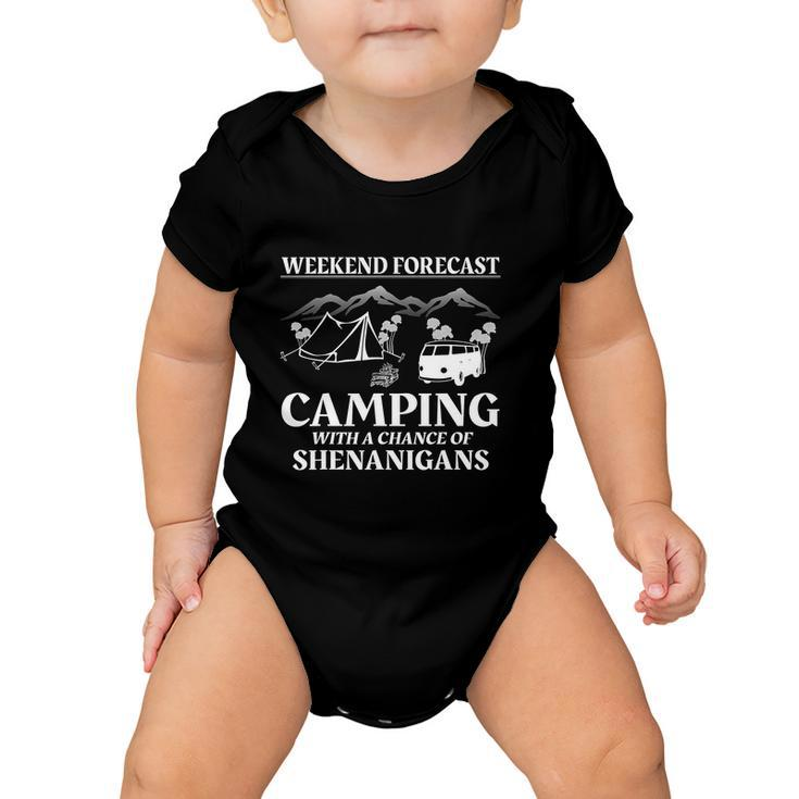 Weekend Forecast Camping With A Chance Of Funny Baby Onesie