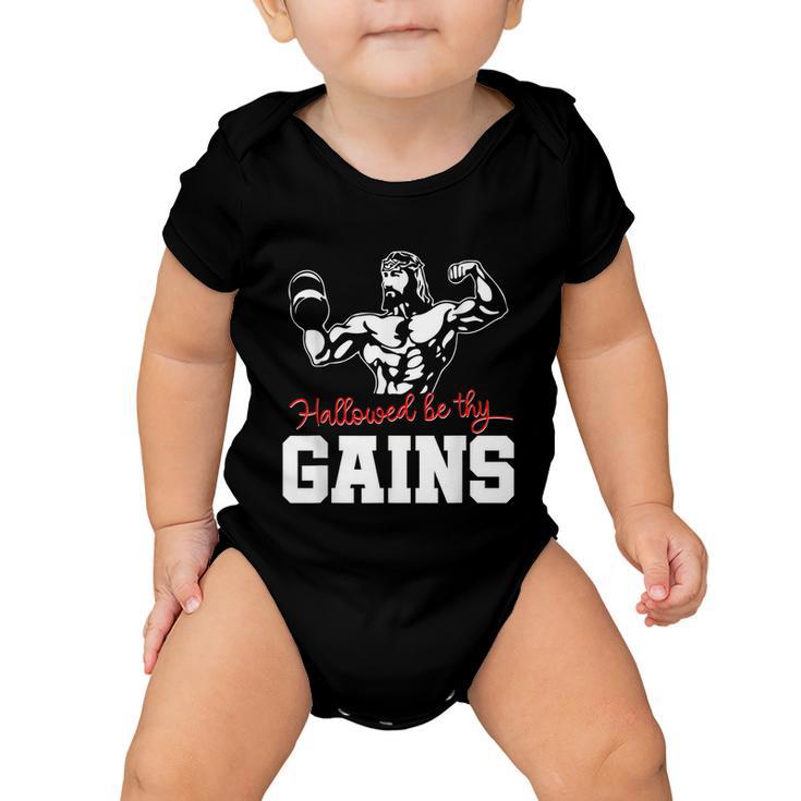 Weight Lifting Bodybuilding Hallowed Be Thy Gains Jesus Baby Onesie