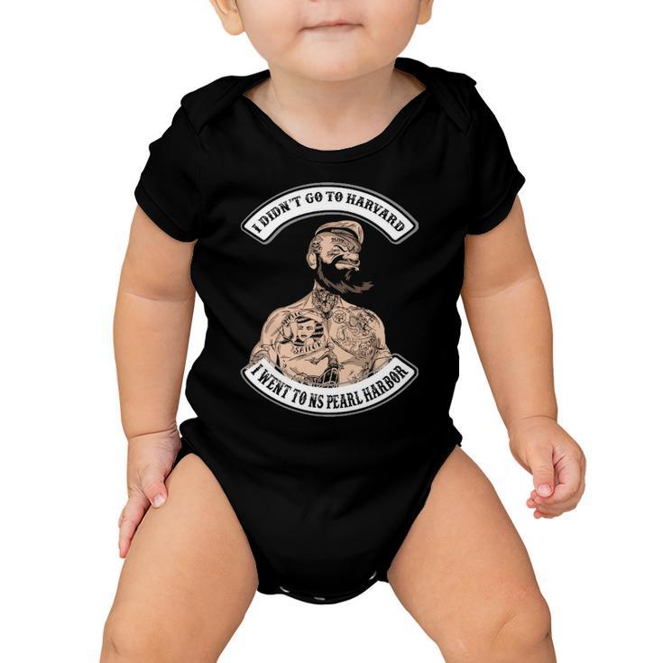 Went To Ns Pearl Harbor Baby Onesie