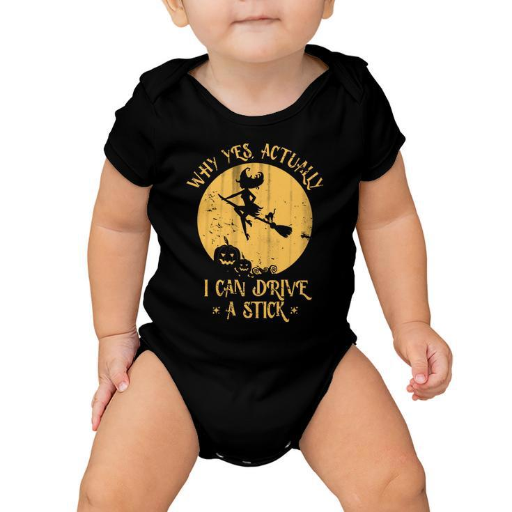 Why Yes Actually I Can Drive A Stick Tshirt Baby Onesie