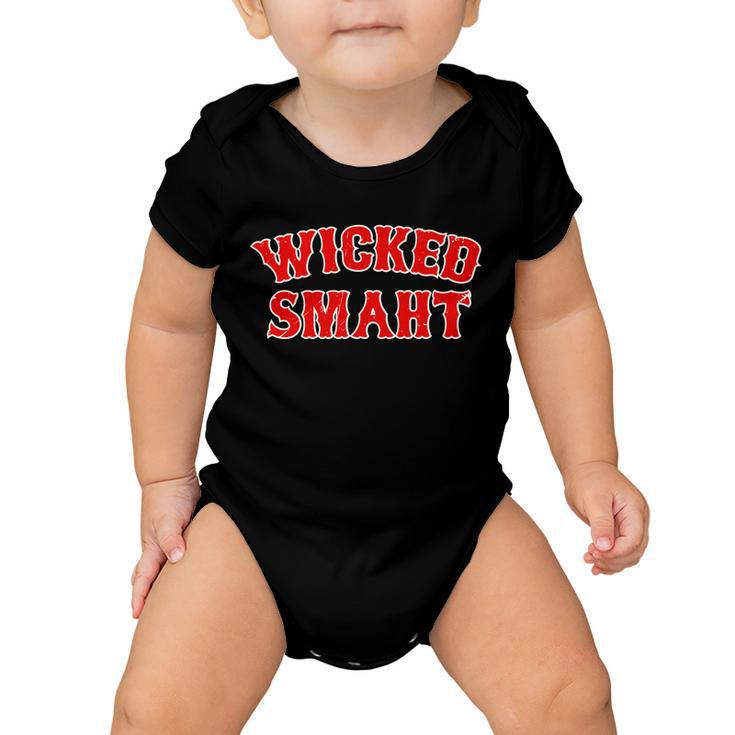 Wicked Smaht Smart Boston Massachusetts V2 Baby Onesie