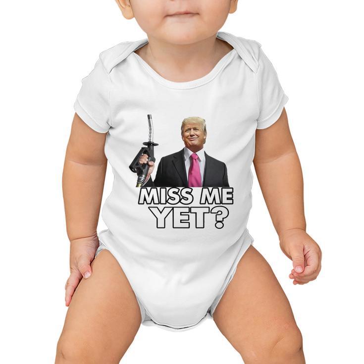 Miss Me Yet Funny Trump Gas Pump Gas Prices Tshirt Baby Onesie