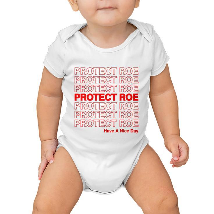 Protect Roe V Wade Pro Choice Feminist Reproductive Rights Design Tshirt Baby Onesie