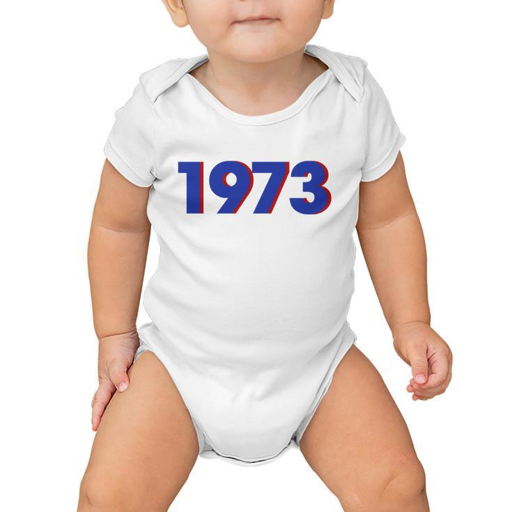 Snl 1973 Roe V Wade Tshirt Baby Onesie