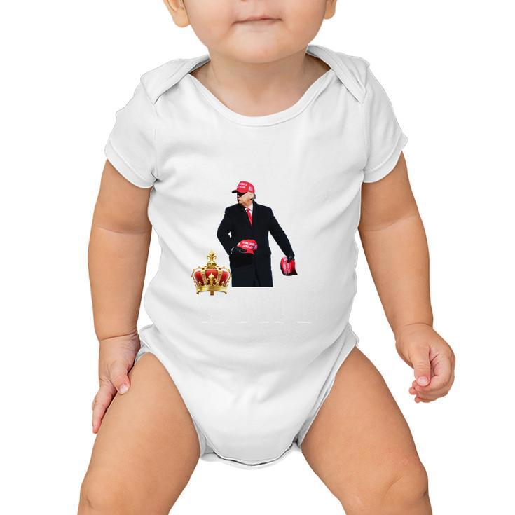 The Great Maga King Trump 2024 Usa Tshirt Baby Onesie