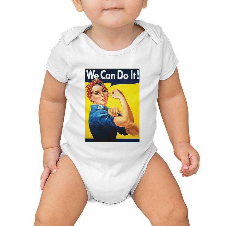 We Can Do It Rosie The Riveter Feminist Baby Onesie