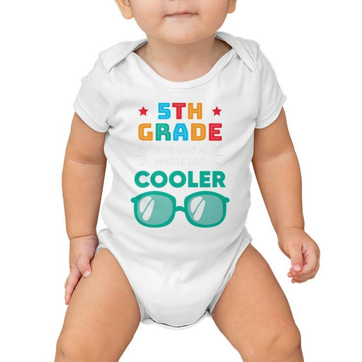 5Th Grade Cooler Glassess Back To School First Day Of School Baby Onesie