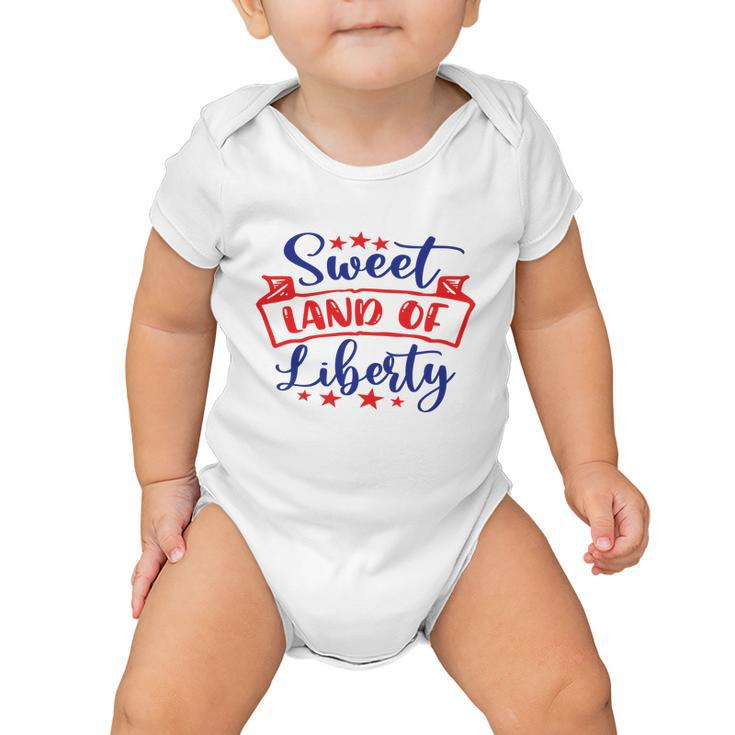 Sweet Land Of Liberty Freedom 4Th Of July Great Gift Baby Onesie