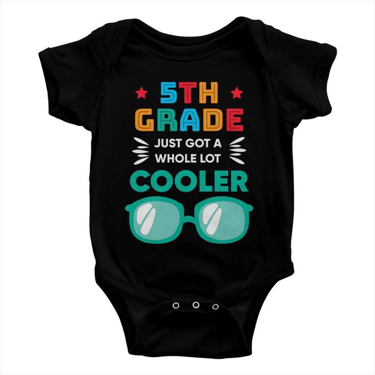 5Th Grade Cooler Glassess Back To School First Day Of School Baby Onesie