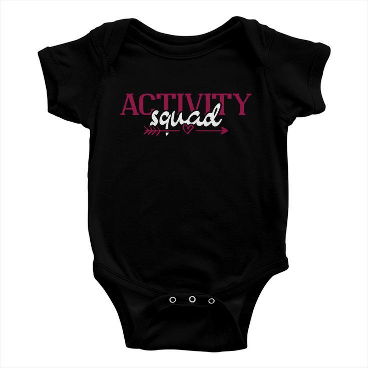 Activity Director Activity Assistant Activity Squad Cool Gift Baby Onesie