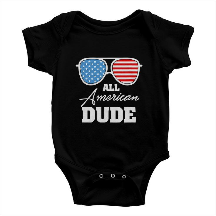 All American Dude 4Th Of July Independence Baby Onesie