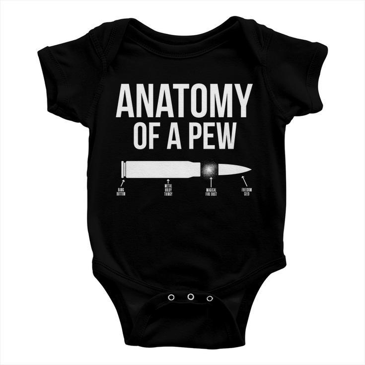 Anatomy Of A Pew Funny Bullet Pro Guns Tshirt Baby Onesie