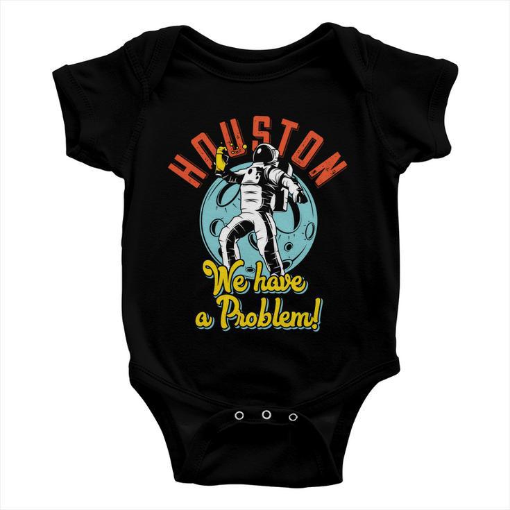 Astronaut Houston We Have A Problem Baby Onesie